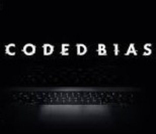"Coded Bias" Film Screening and Discussion